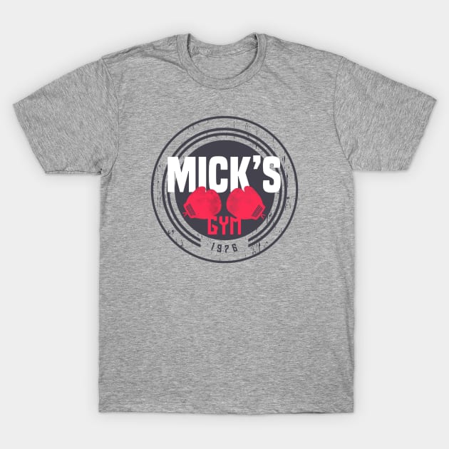 Mick s Gym Mick S Gym T Shirt TeePublic